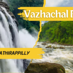 Vazhachal Falls, located in the Athirappilly Panchayath of Thrissur